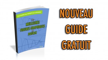 Nouveau guide GRATUIT: Les meilleures figures graphiques en bourse