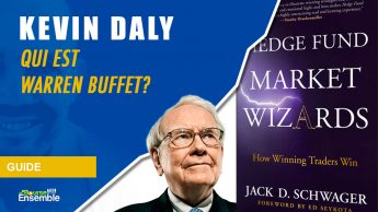 Kevin Daly - Qui est Warren Buffett? (Hedge Fund Market Wizards)