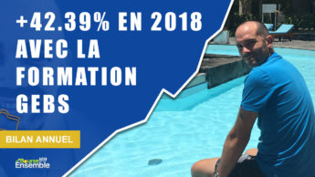 +42.39% en 2018 avec la formation GeBS (Bilan Bourse annuel)