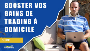 Trader à domicile (salaire) : comment booster vos gains ?